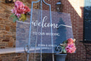 Welcome to Our Wedding Clear Acrylic Welcome Sign