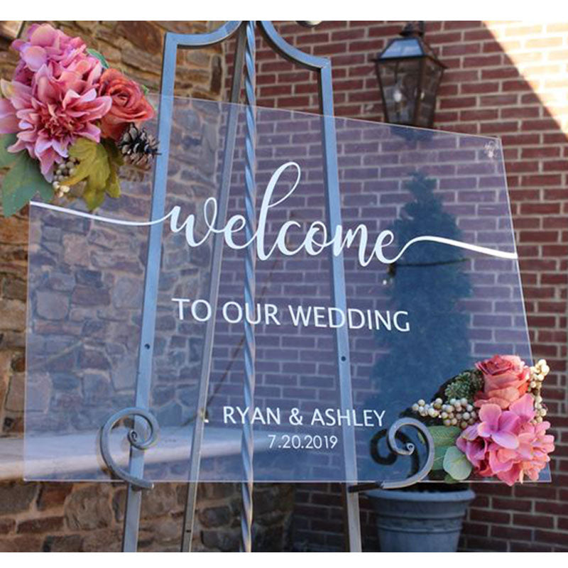 Welcome to Our Wedding Clear Acrylic Welcome Sign